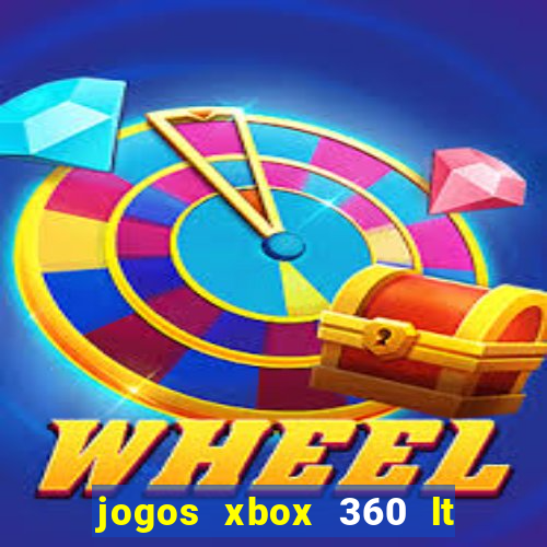 jogos xbox 360 lt 3.0 download